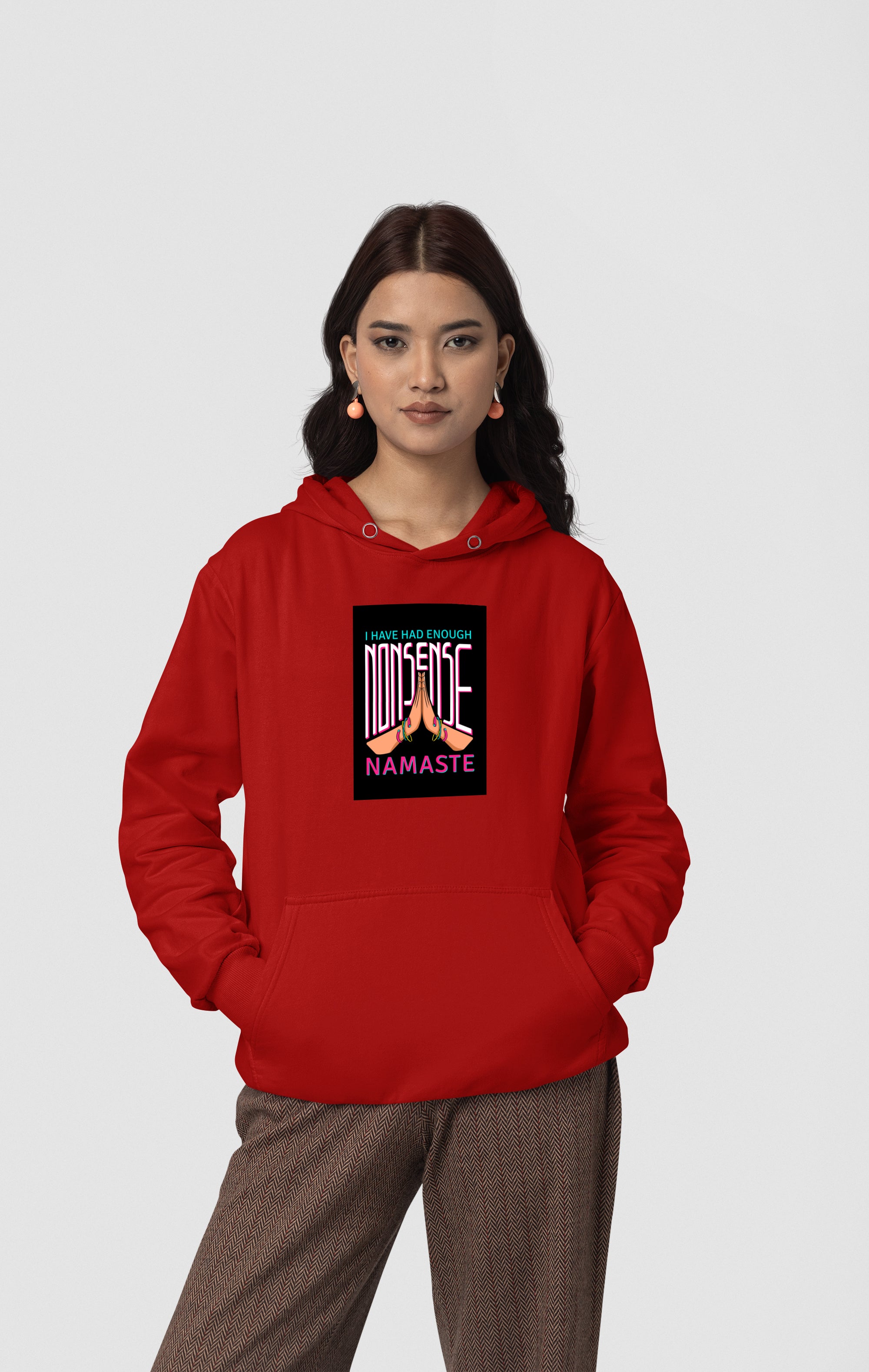 Enough Nonsense! NAMASTE