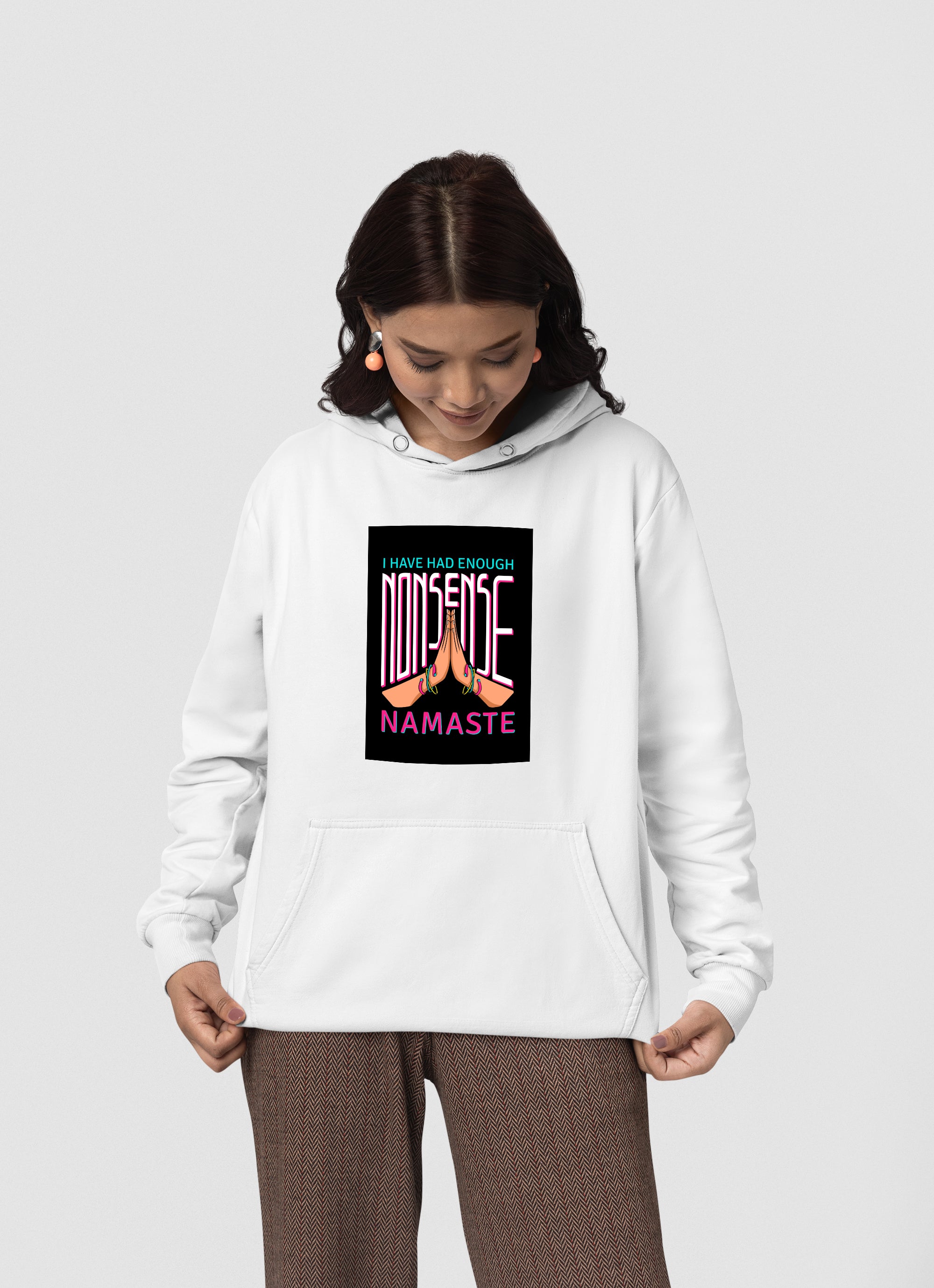 Enough Nonsense! NAMASTE