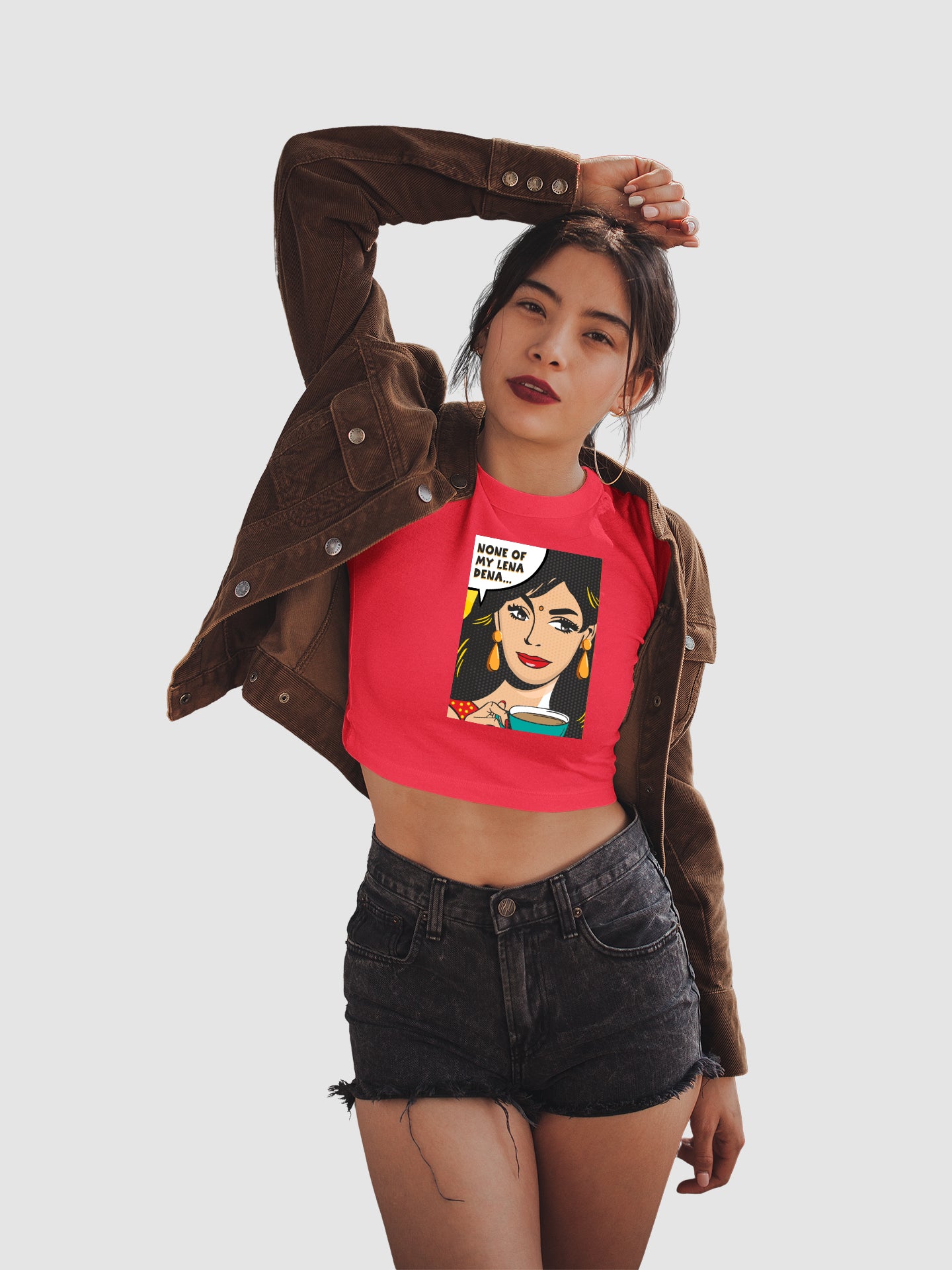 None Of My Lena Dena - Crop Tee