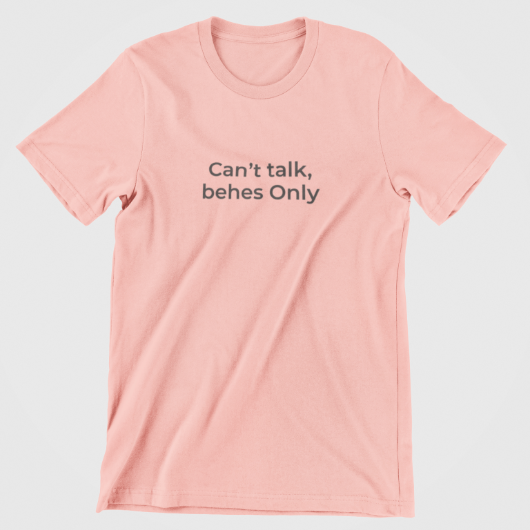 Can’t Talk, Behes Only