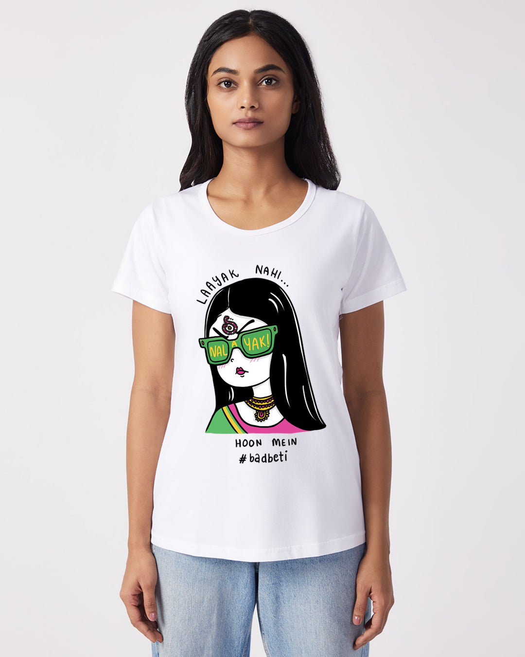 Layak Nahi Nalayak Hu Mein - Classic Fit