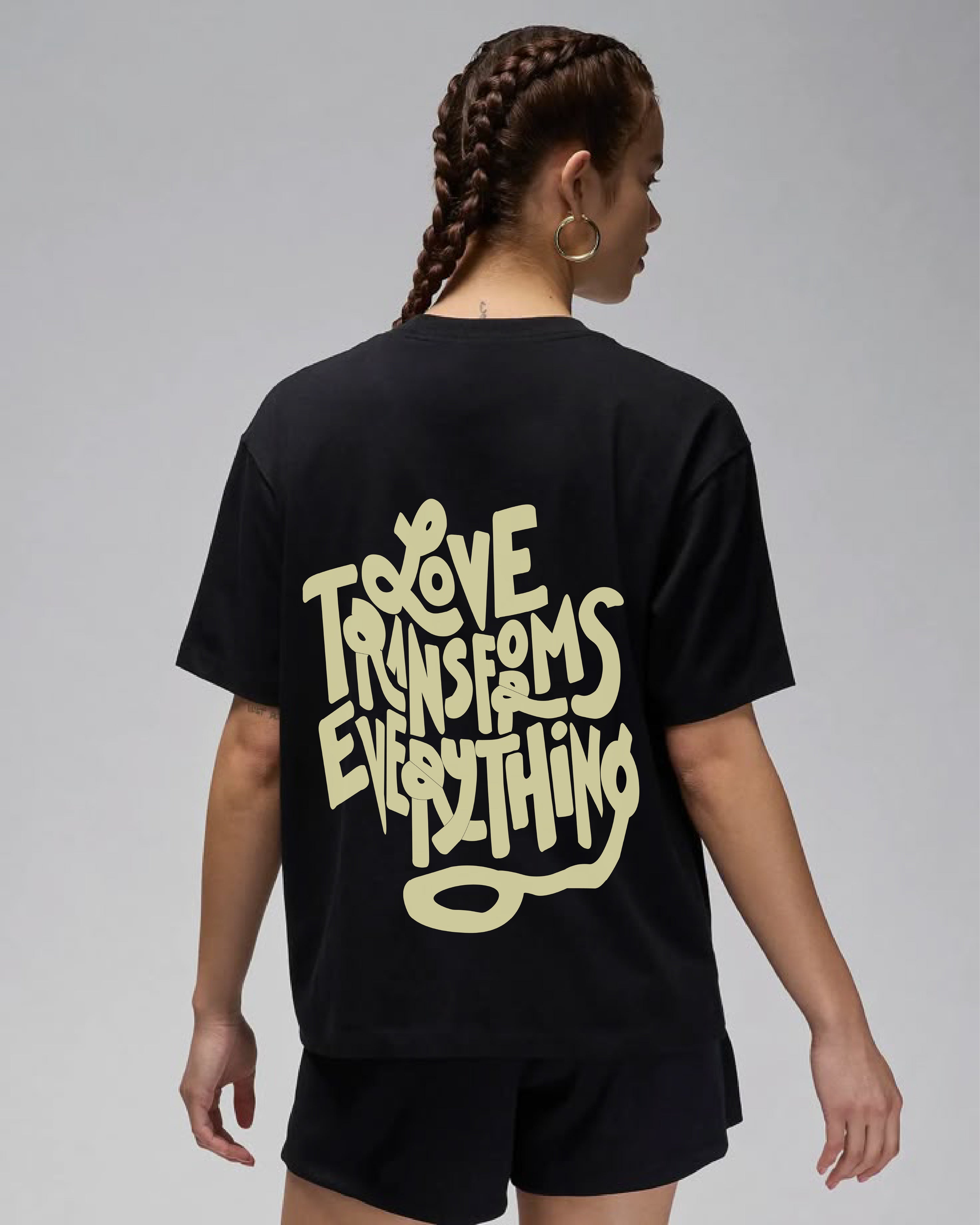 Love Transforms Everything - Streetwear