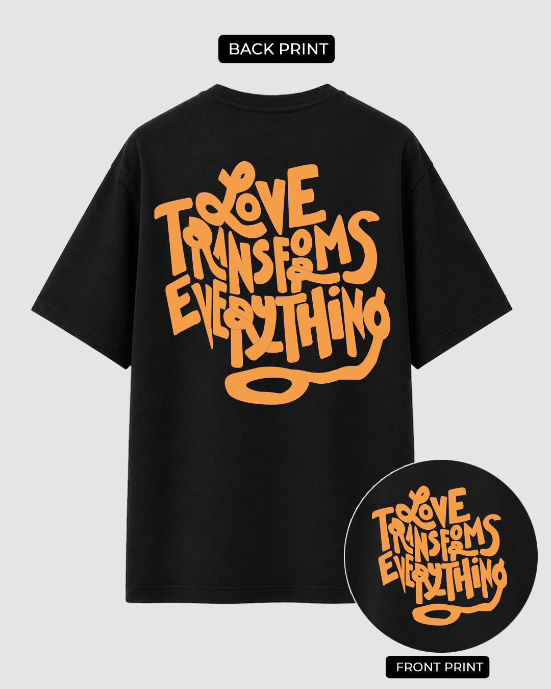 Love Transforms Everything - Streetwear