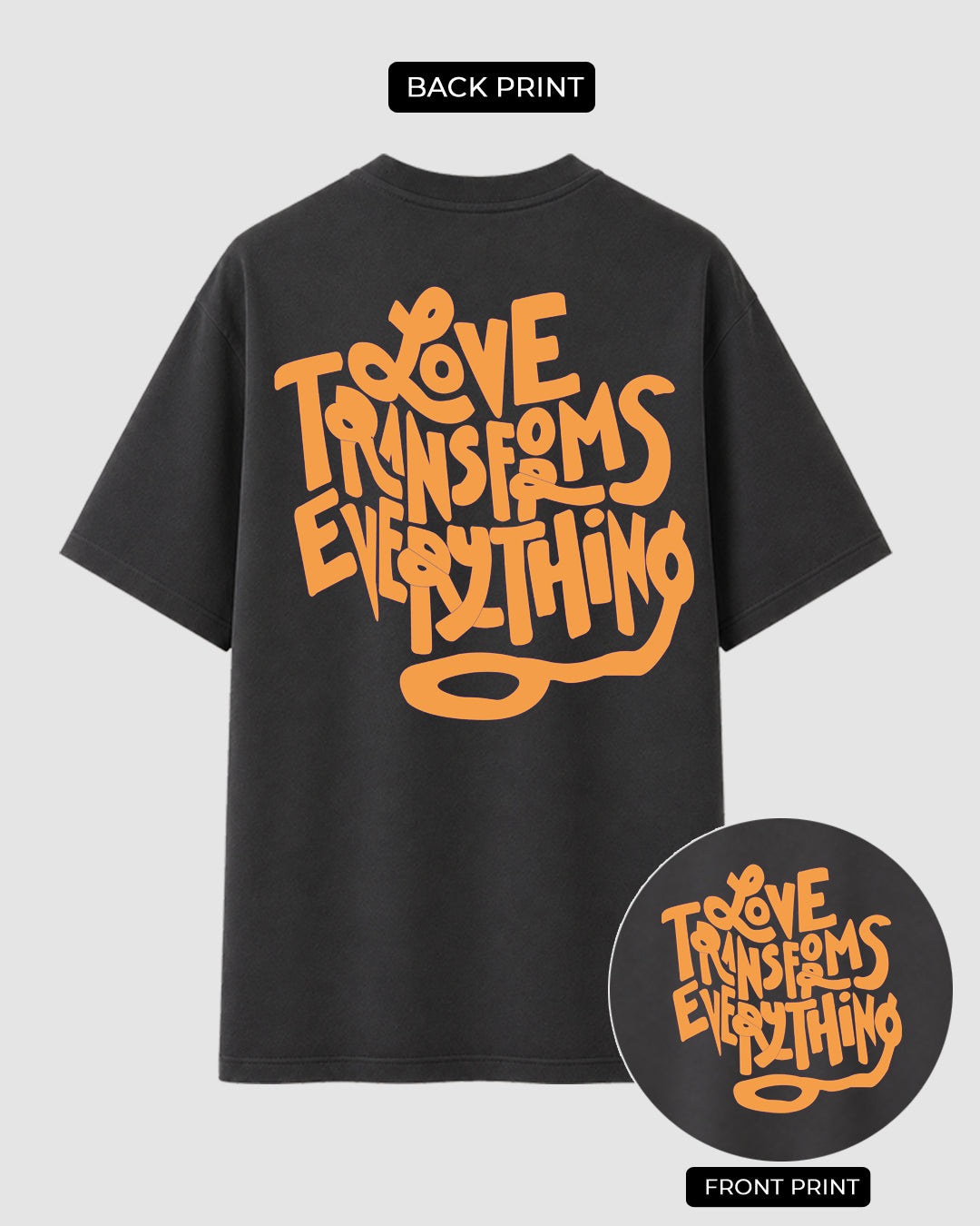 Love Transforms Everything - Streetwear