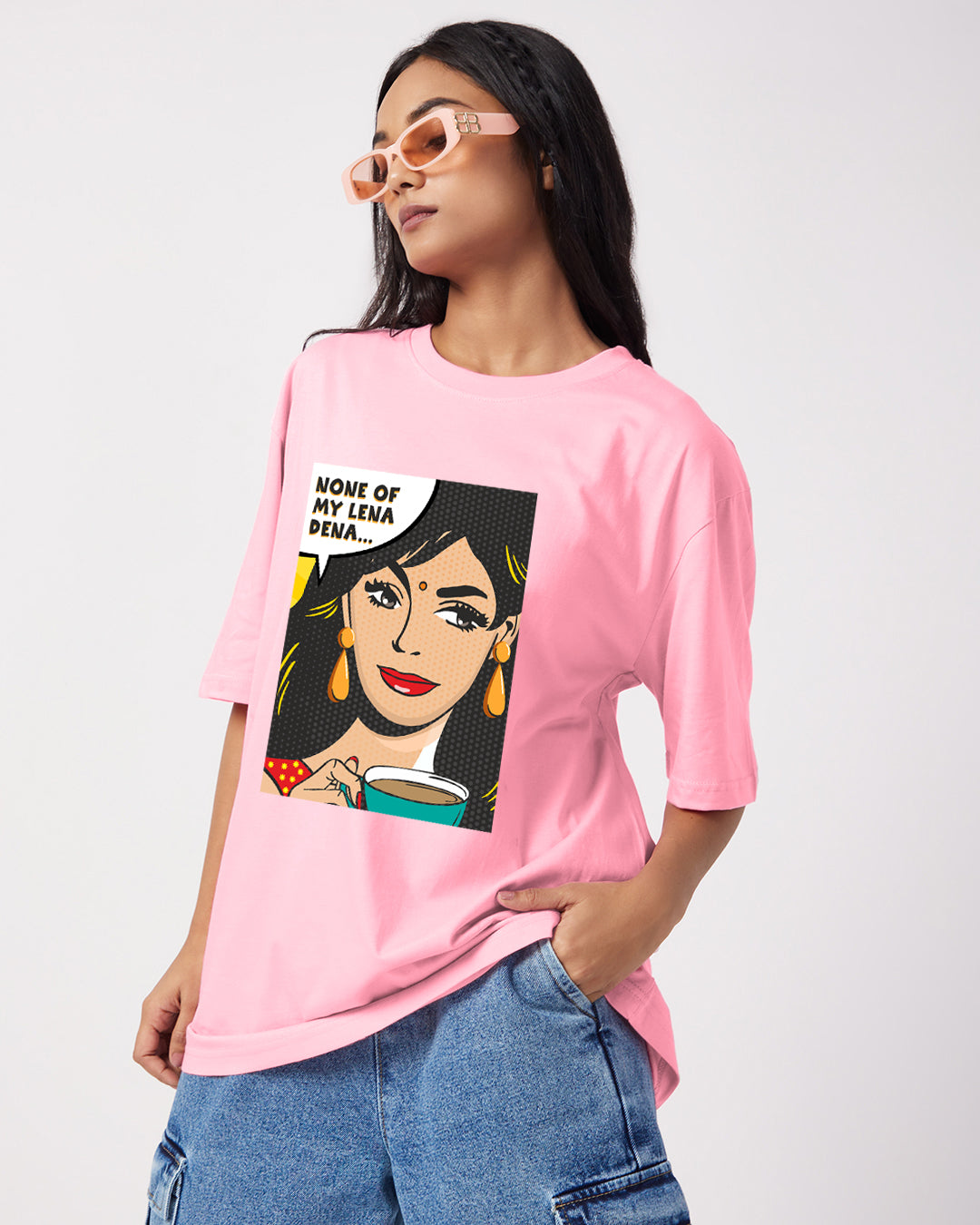 None of My Lena Dena - Oversize T-shirt