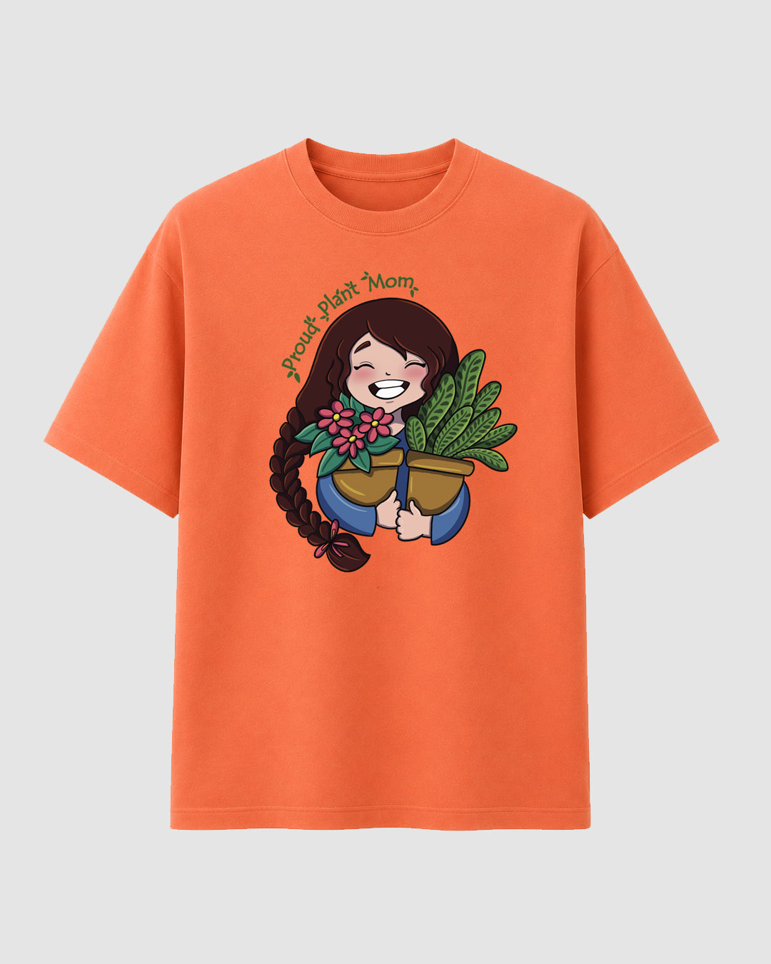 Proud Plant Mom - Streetwear