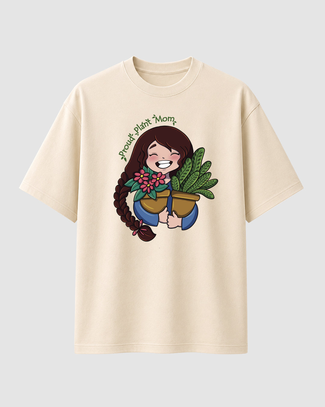 Proud Plant Mom - Streetwear