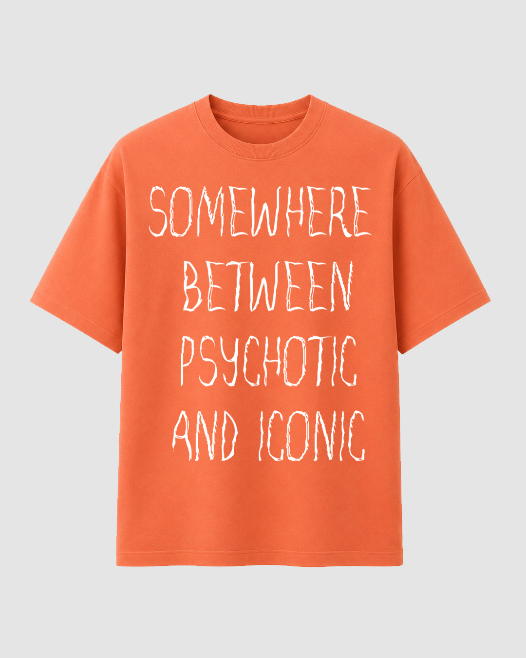 Psychotic and Iconic - Streetwear