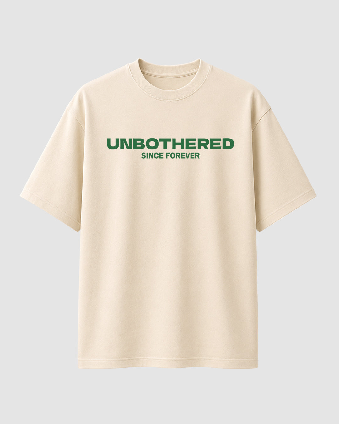 Unbothered - Streetwear