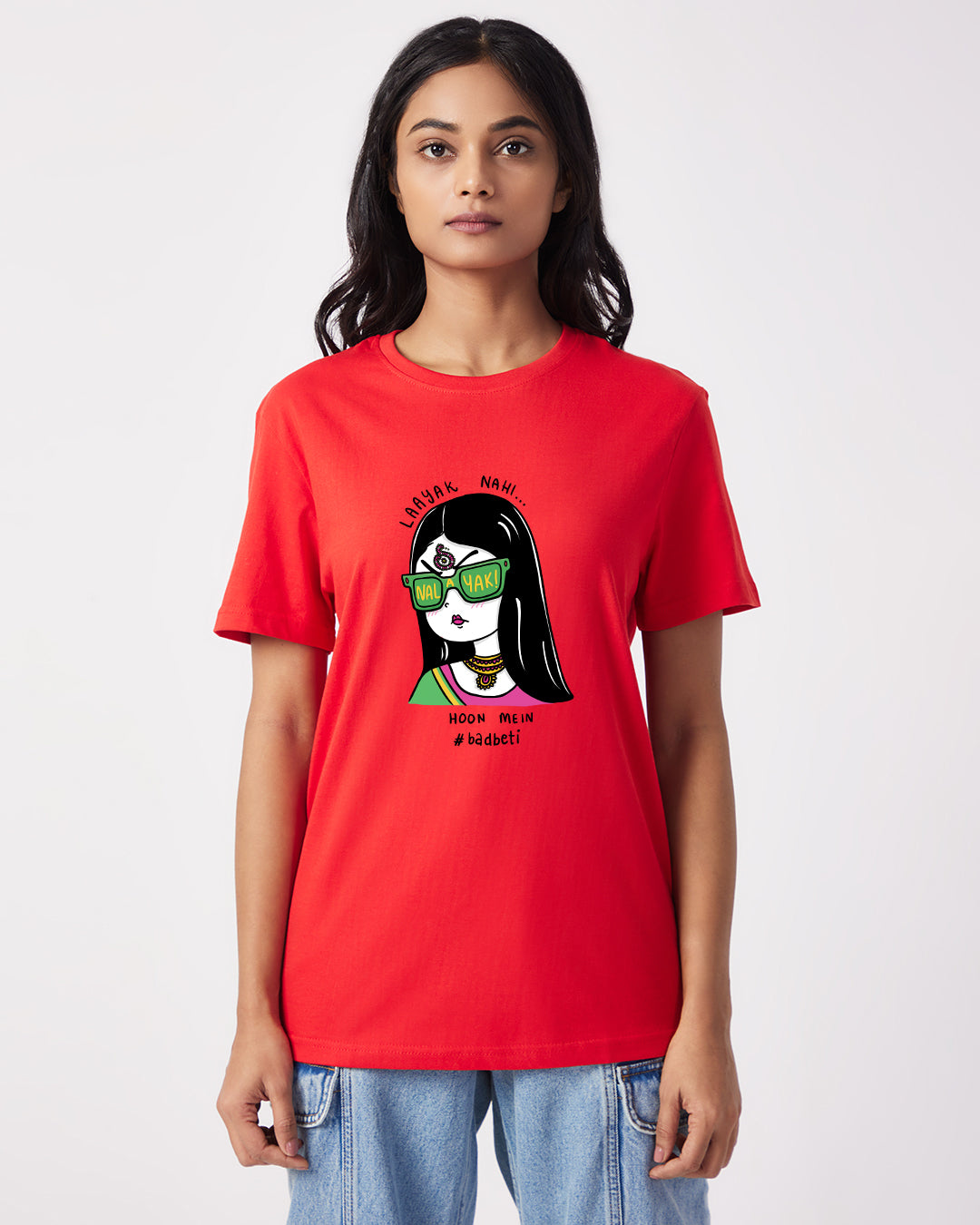 Layak Nahi Nalayak Hu Mein - Boyfriend Fit